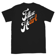 Load image into Gallery viewer, Follow Your Heart Short Sleeve Tee (Unisex) | JustDaMessenger
